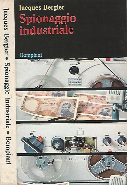 Spionaggio industriale - Jacques Bergier - copertina