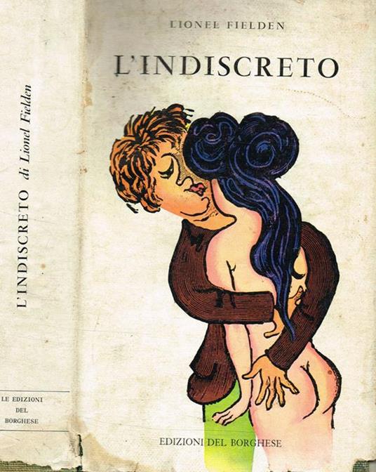L' indiscreto - Lionel Fielden - copertina