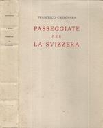 Passeggiate per la Svizzera
