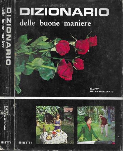 Dizionario delle buone maniere - Fluffy Mella Mazzucato - copertina