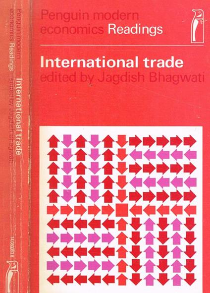 International trade. Selected readings - Jagdish Bhagwati - copertina