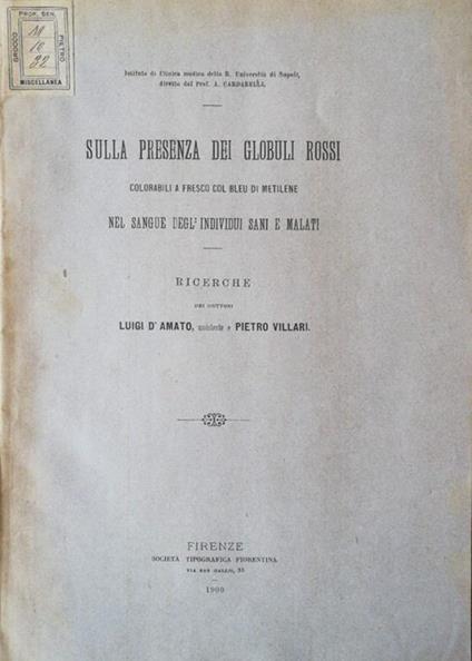 Sulla presenza dei globuli rossi colorabili a fresco col bleu di mitilene nel sangue degl'individui sani e malati - Luigi D'Amato - copertina