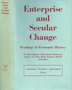 Enterprise and secular change. Readings in Economic History