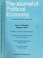 The Journal of political economy vol.76 n.4 part II. Issues in monetary research 1967