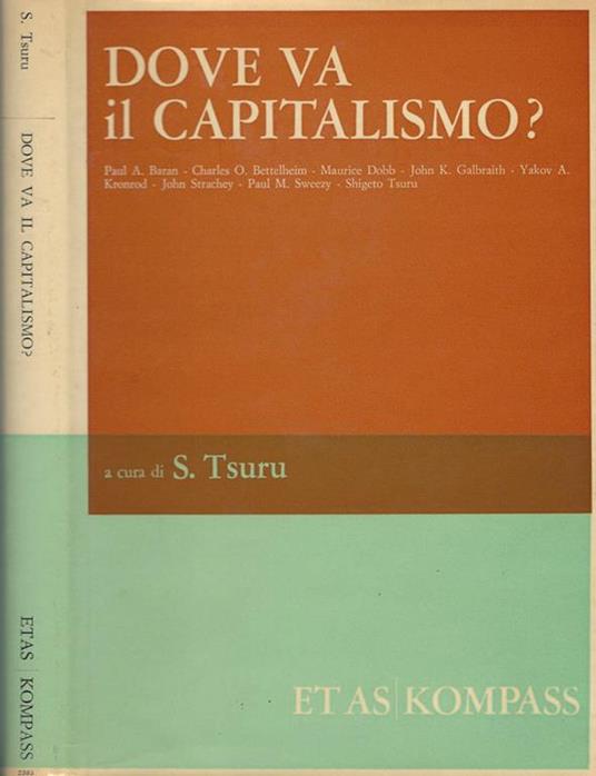Dove va il capitalismo? - Shigeto Tsuru - copertina