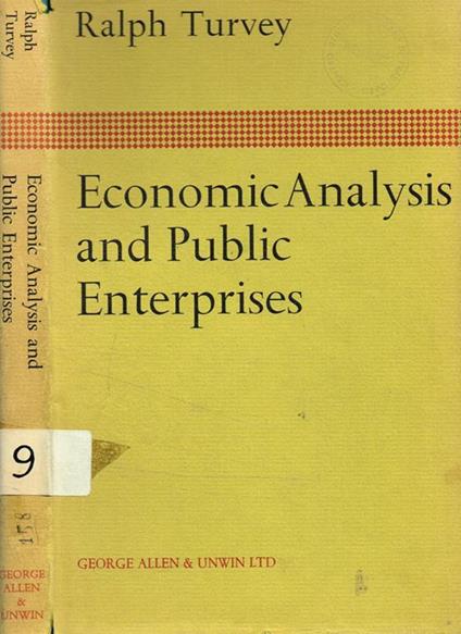 Economic analysis and public enterprises - Ralph Turvey - copertina