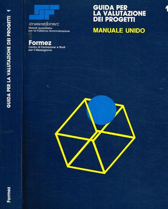 Guida per la valutazione dei progetti. Manuale Unido - Nicola Parmentola - copertina