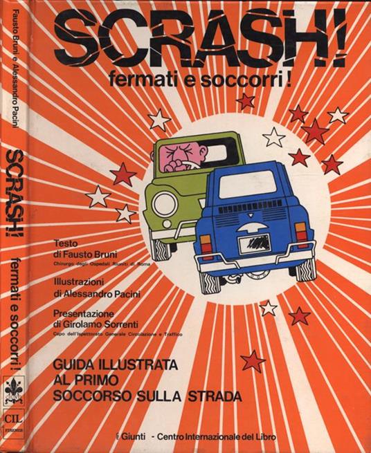 Scrash! Fermati e soccorri! - Fausto Bruni - copertina
