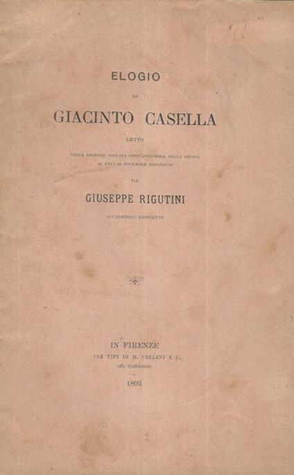 Elogio di Giacinto Casella - Giuseppe Rigutini - copertina