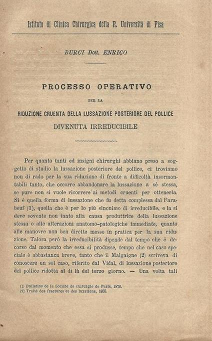 Processo operativo per la riduzione cruenta della lussazione posteriore del pollice divenuta irreducibile - Enrico Burci - copertina