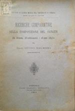 Ricerche comparative sulla composizione del sangue. Della cloroanemia, dell'anchilostomanemia e dell'anemia pellagrosa
