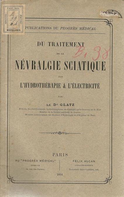 Du traitement de la névralgie sciatique per l'hydrothérapie & l'électricité - copertina
