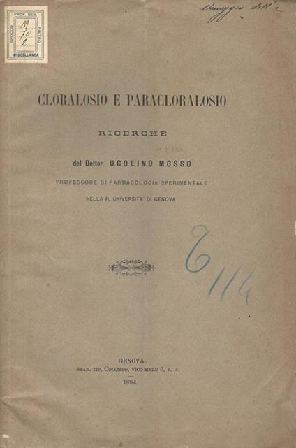 Cloralosio e paracloralosio. Ricerche - Ugolino Mosso - copertina