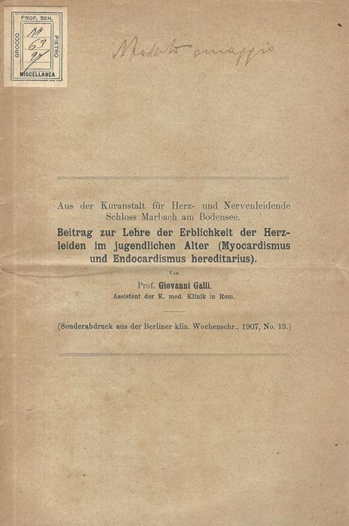 Beitrag zur Lehre der Erblichkeit der Herzleiden im jugendlichen Alter (Myocardismus und Endocardismus hereditarius) - Giovanni Galli - copertina
