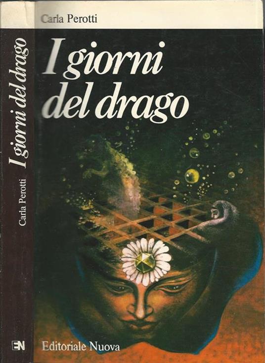 I giorni del drago - Carla Perotti - copertina