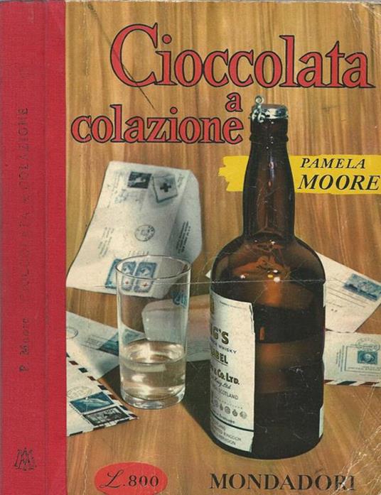 Cioccolata a colazione - Pamela Moore - copertina