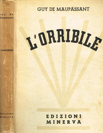 L' orribile - Guy de Maupassant - copertina