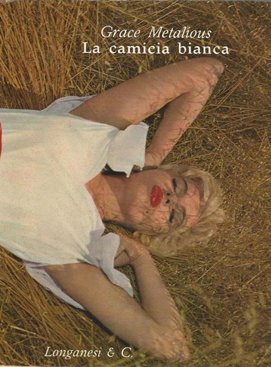 La camicia bianca - Grace Metalious - copertina