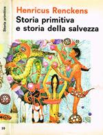 Storia primitiva e storia della salvezza. Israele guarda il suo passato