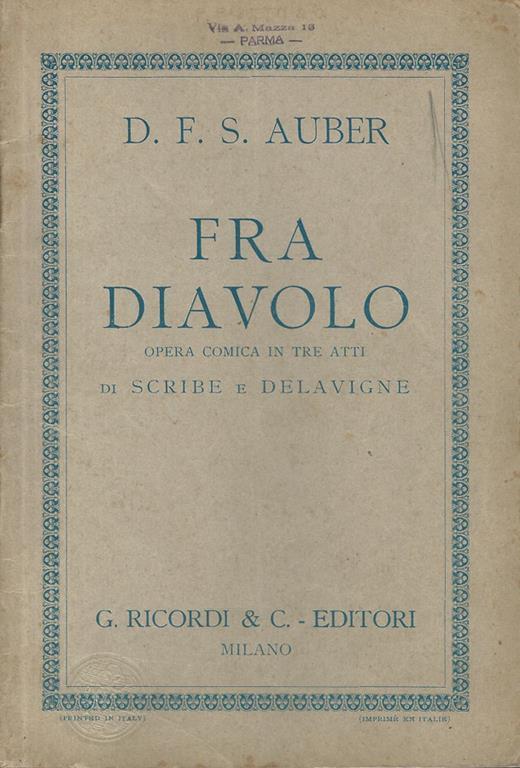 Fra Diavolo. Opera comica in tre atti - Eugéne Scribe - copertina