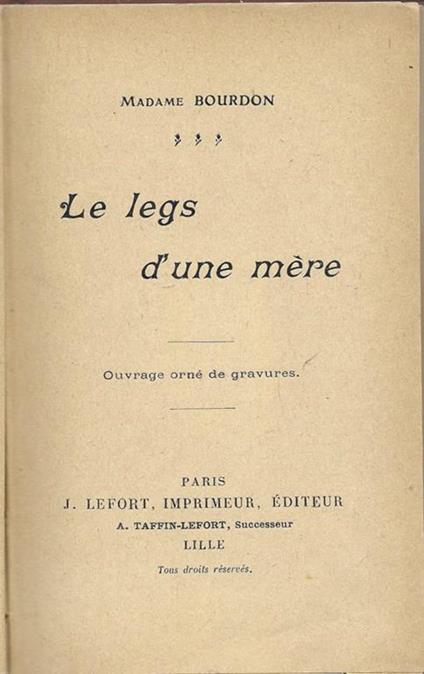 Les legs d'une mére - Madame Bourdon - copertina