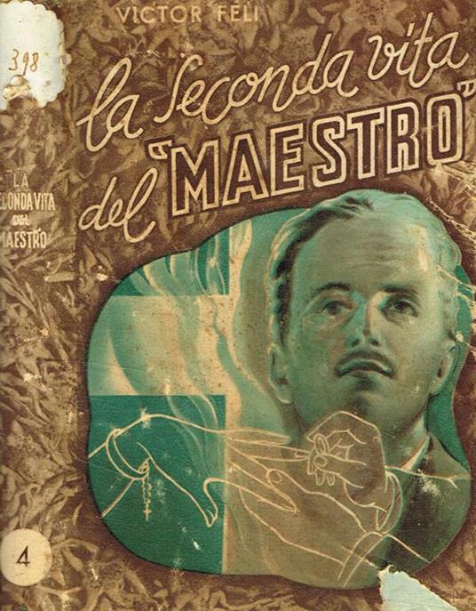 La seconda vita del Maestro - Victor Feli - copertina