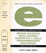 Metodi statistici nella ricerca scientifica e nella programmazione industriale vol.IV parte II. Il risultato sperimentale come elemento campionario