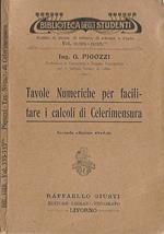 Tavole Numeriche per facilitare i calcoli di Celerimensura