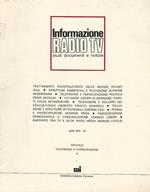 Informazione Radio TV. Studi documenti e notizie