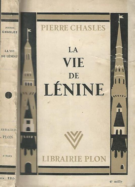 La vie de Lenine - Pierre Chasles - copertina