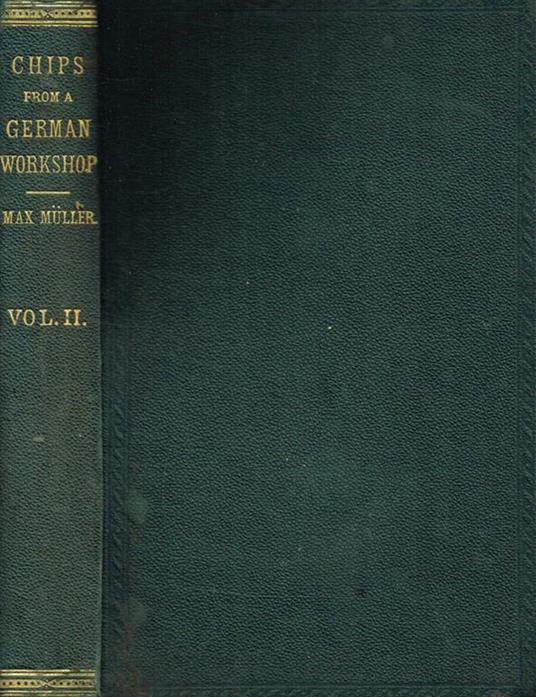 Chips from a German workshop. Vol.II. Essays on Mythology, traditions and customs - Max Muller - copertina