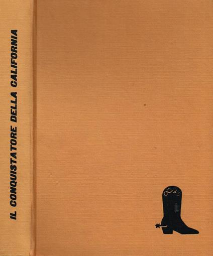 Il conquistatore della California - R. Owens - copertina
