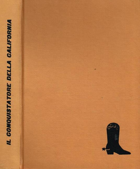 Il conquistatore della California - R. Owens - copertina