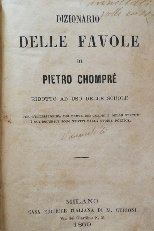 Dizionario delle favole. Ridotto ad uso delle scuole - Pietro Chompré - copertina
