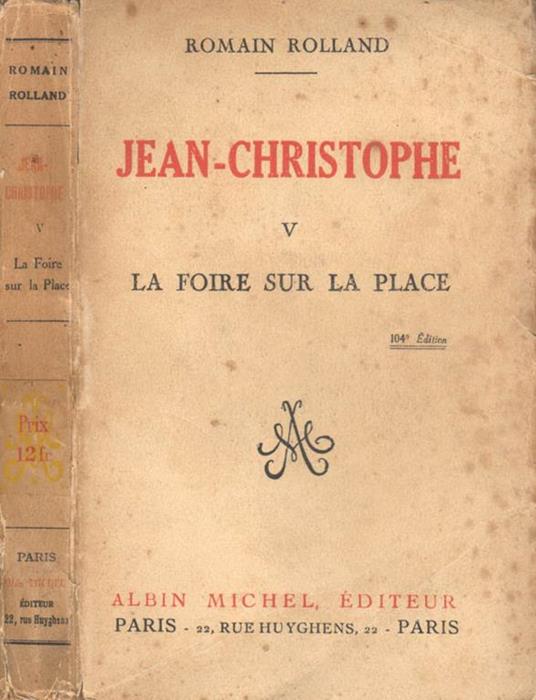 Jean - Christophe. La foire sur la place - Romain Rolland - copertina
