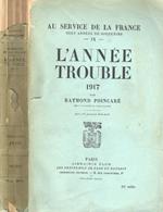 Au service de la France. Tome IX - L'année trouble 1917