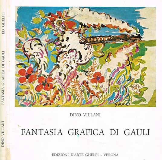 Fantasia grafica di Gauli - Dino Villani - copertina