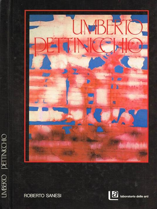 Umberto Pettinicchio - Roberto Sanesi - copertina