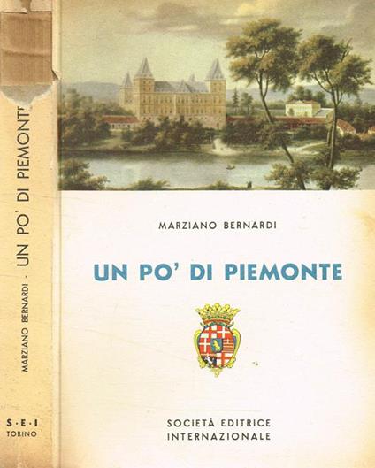 Un pò di Piemonte - Marziano Bernardi - copertina