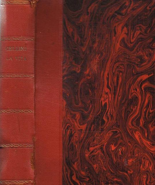 Cellini. La vita - Paolo D'Ancona - copertina