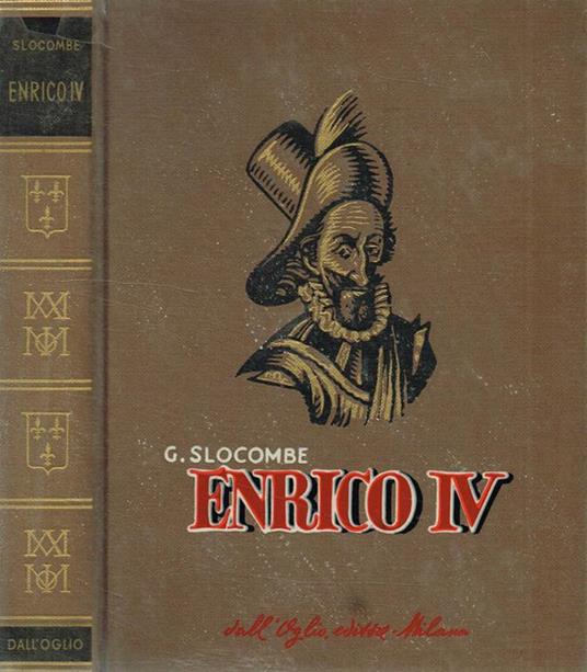 Enrico IV - Georges Slocombe - copertina