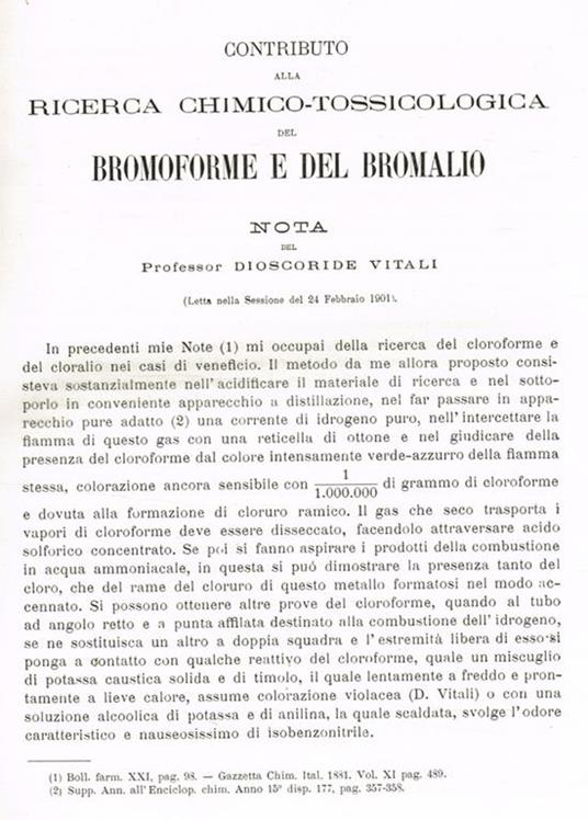 Contributo alla ricerca chimico-tossicologica del Bromoforme e del Bromalio. Estratto da Memorie della R.Accademia delle scienze dell'Istituto di Bologna anno 1900-1901 serie V tomo IX fascicolo 1 - Dioscoride Vitali - copertina