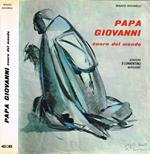 Papa Giovanni. Cuore del mondo