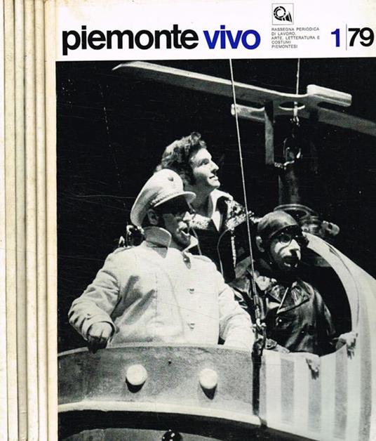 Piemonte Vivo. Rassegna bimestrale di lavoro, arte, letteratura e costumi piemontesi. Anno 1979 - Luigi Carluccio - copertina
