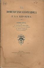 Il Dominicano Savonarola e la riforma. Risposta del P.Giovanni Procter Proinciale dei Domenicani in Inghilterra alDott. FarrarDecano di Canterbury
