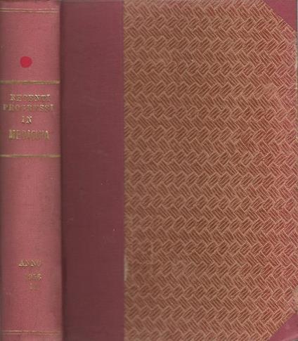 Recenti progressi in medicina. Rassegna mensile di documentazione e aggiornamento - Giuseppe Lazzaro - copertina