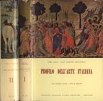 Profilo dell' arte italiana Vol. I - II. Vol. I: Dall' antichità classica a tutto il Trecento - Vol. II: Dal Quattrocento ai nostri giorni