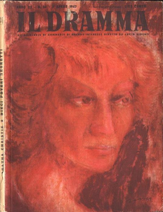 Il Dramma Anno 23 n. 34. Quindicinale di commedie di grande interesse - Lucio Ridenti - copertina