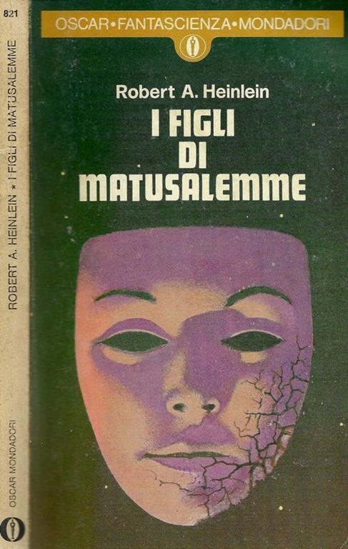 I figli di Matusalemme - Robert A. Heinlein - copertina