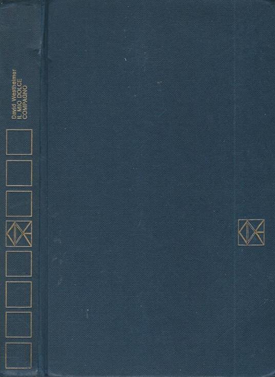 Il mio dolce compagno - David Westheimer - copertina